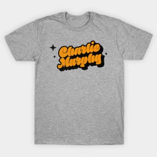 Charlie Murphy - Retro Classic Typography Style T-Shirt